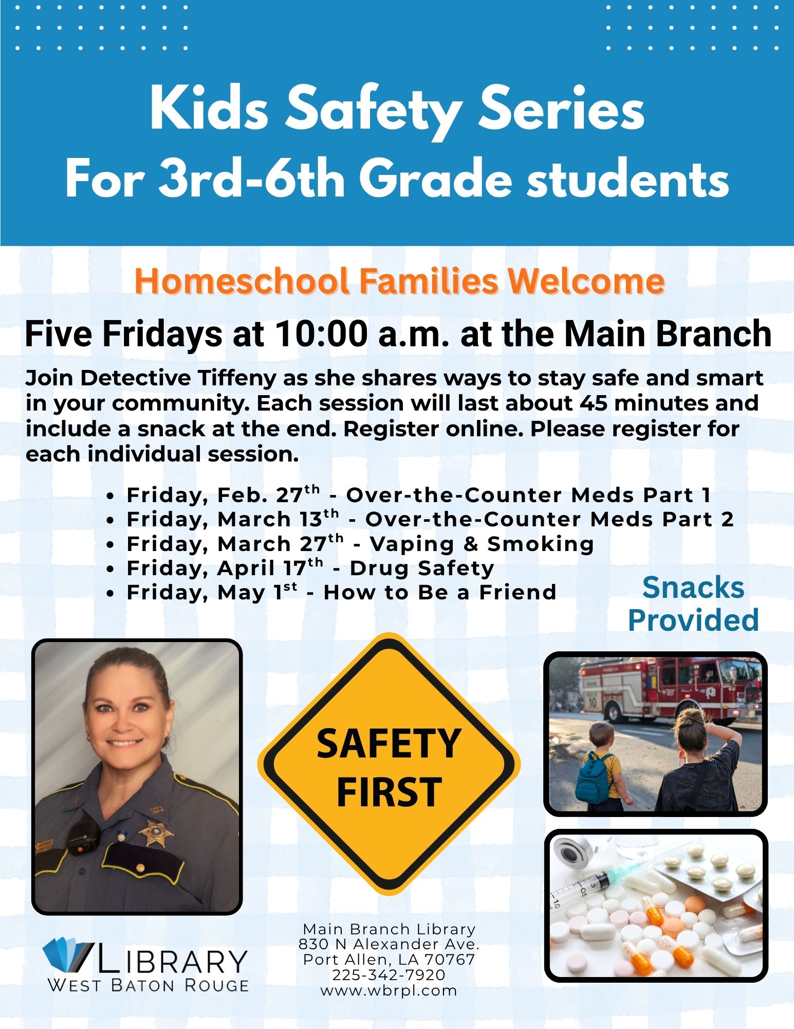 Kids Safety Series for 3rd-6th Grade Students – Main Branch