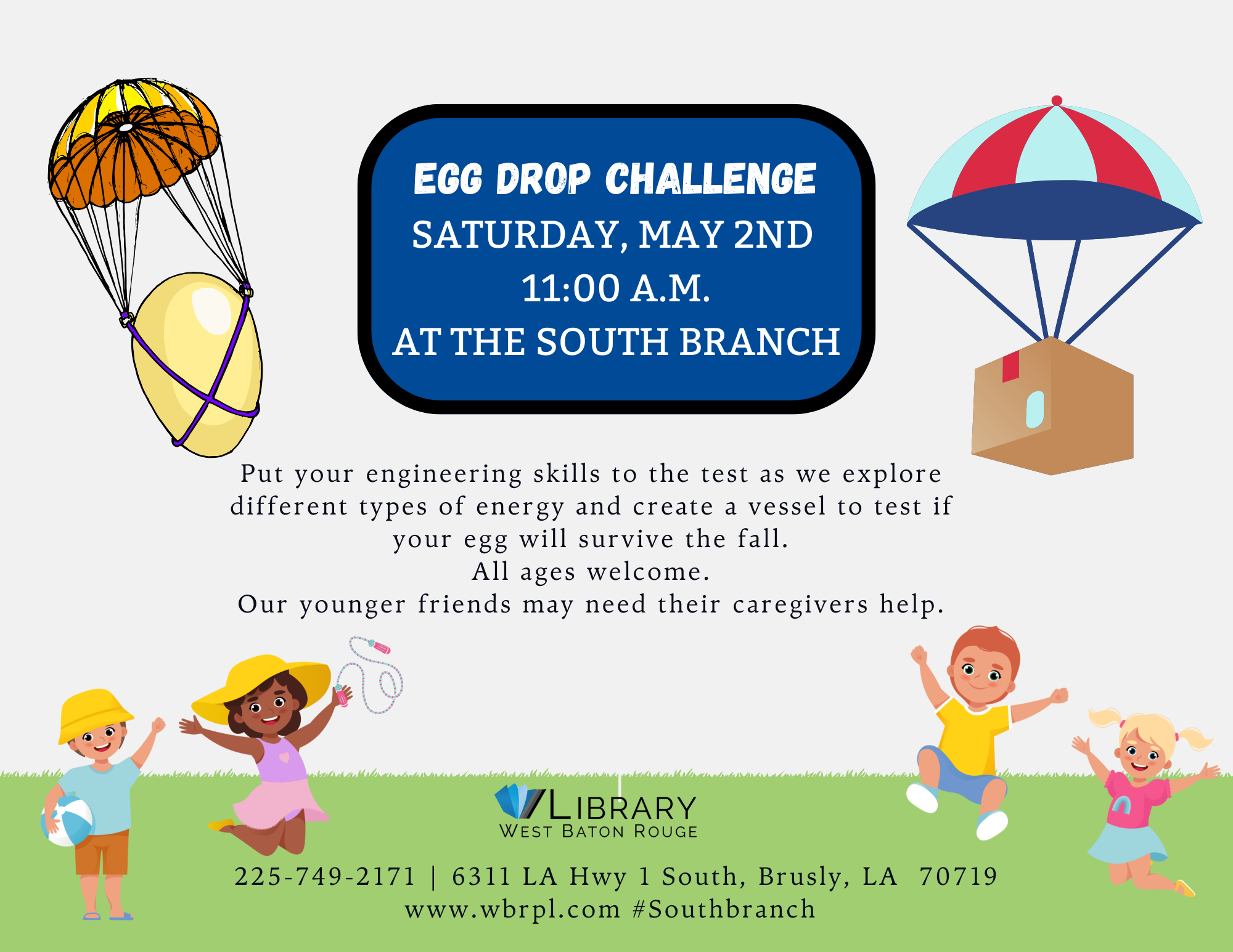 Egg Drop Challenge – South Branch