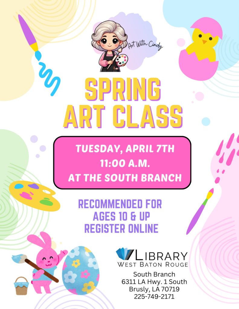 Garrett Spring Baton Rouge Spring Art Class - South Branch - West Baton Rouge