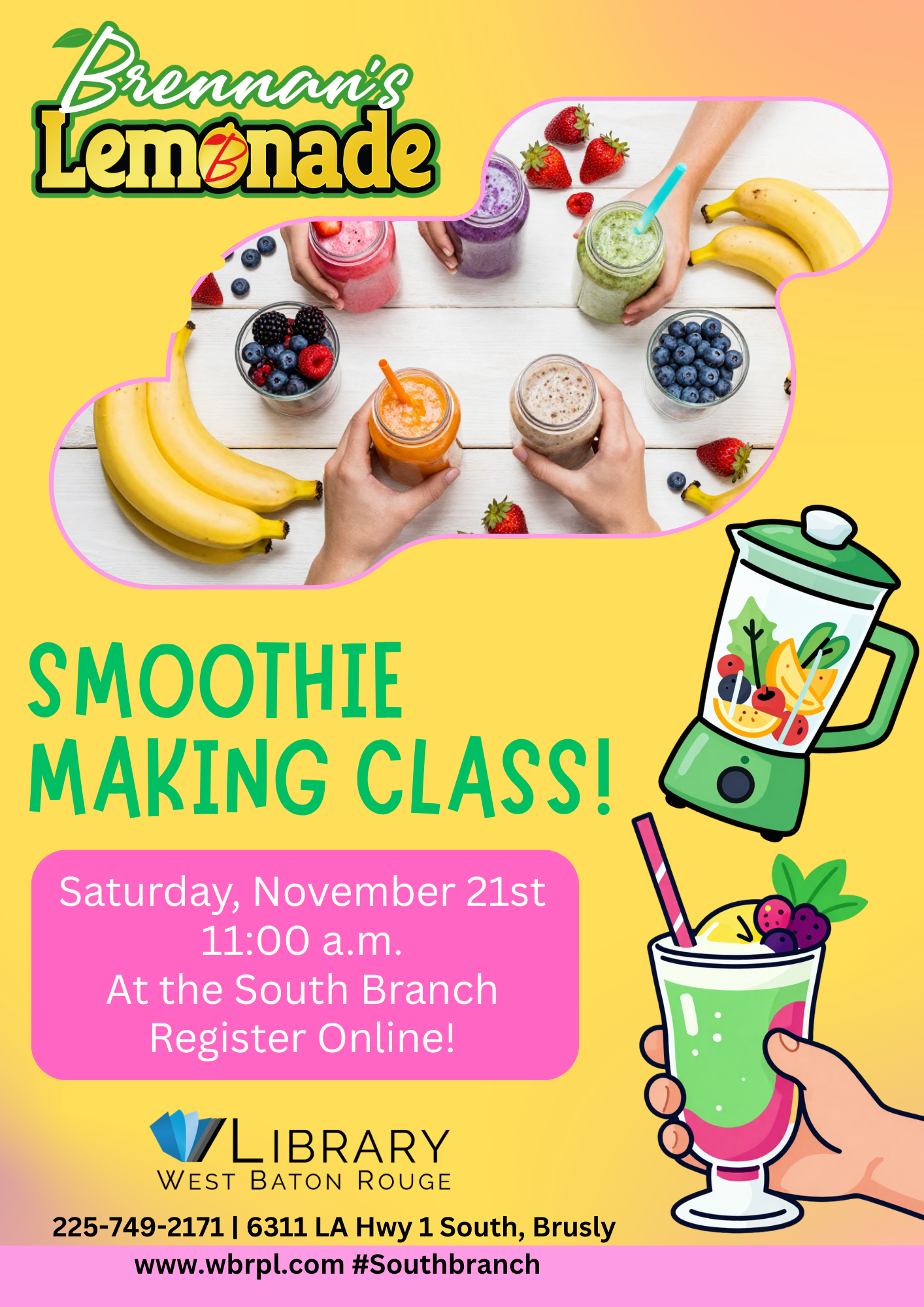 Smoothie Making Class with Brennan’s Lemonade – South Branch
